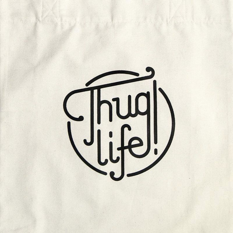 Totebag - Thug LifeComplementos